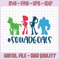 Toy Story SQUADGOALS Squad goals Digital Iron on transfer clip art INSTANT DOWNLOAD Image diy for svg