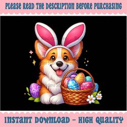 PNG ONLY Corgi Bunny Ears Easter Day Png, Cute Dog Puppy Lover Png, Easter Day Png, Digital Download