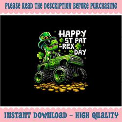 PNG ONLY Kids St Pat-Rex Day St Patricks Day Png, Dinosaur Monster Truck Shamrocks Png, Patrick's Day Png, Digital Downl