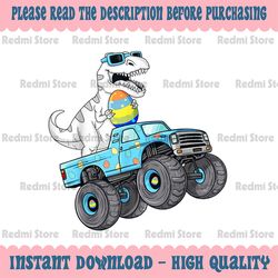 Easter Day T Rex Dino Riding A Monster Truck PNG, Easter Dinosaur Png, Dinosaur Boy Easter Png, Dinosaur Png, T-Rex Png,