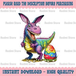 T Rex Dino Bunny Dinosaurs Hunt Eggs Happy Easter Png, Easter Egg Hunt Png, Easter Dinosaur Png, Easter Day, Digital Dow