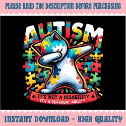 PNG ONLY Autism It's Not A Disability It's A Different Ability Puzzle Png, Autism Awareness Png, Digital Download