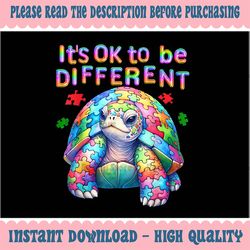 PNG ONLY Autism Awareness Turtle Puzzle Png, Its Ok To Be Different Cute Png, Autism Awareness Png, Digital Download