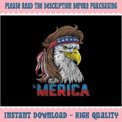 Eagle Mullet 4th Of July USA American Flag Eagle Merica png, Eagle With American Flag Png, Digital Download