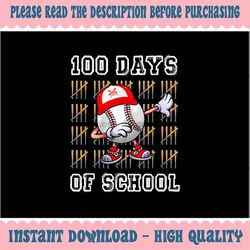 PNG ONLY 100 Days of School Apparel Png, 100th Day Baseball Teacher Png, Digital Download