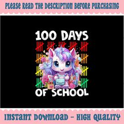 PNG ONLY 100 Days Smarter Png, Happy 100th Day Of School Unicorn Girls Png, Digital Download