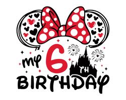 My 6th Birthday Svg, 6th Svg, Gifts for 6 Year, 6th Birthday Svg, Birthday Svg