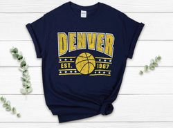 Vintage Denver Basketball Retro EST 1967 Navy Shirt, Denver Basketball Team Champs Retro Shirt, American Basketball Tshi