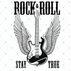 Rock And Roll Stay True Guitar Wings Svg, Trending Svg, Rock And Roll Svg, Guitar Svg, Angel Wings Svg, Rock And Roll Mu