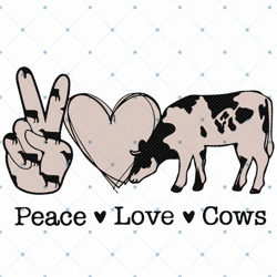 Peace Love Cows Svg, Trending Svg, Cow Svg, Peace Svg, Love Svg, Cow Love Svg, Cow Peace Svg, Farm Svg, Farming Svg, Mil