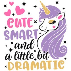 Cute Smart And A Little Bit Dramatic Unicorn Png, Trending Png, Unicorn Girl Png, Unicorn Baby Png, Birthday Gift Png, C