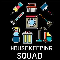 Housekeeping Squad Svg, Trending Svg, Housekeeping Svg, Housekeeper Svg, Housewife Svg, Cleaning Svg, Cleaning Service S