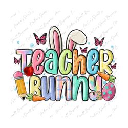 Teacher bunny png sublimation design download, Easter Day png
