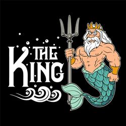 The King Poseidon Svg, Fathers Day Svg, King Svg, Mermaid Svg, King Mermaid Svg, Ocean Svg, Poseidon Svg, Father Svg, Ha