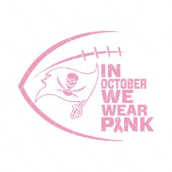 Tampa Bay Buccaneers In October We Wear Pink Svg
