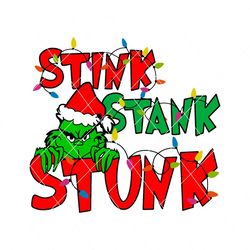 Stink Stank Stunk Grinch Xmas Lights SVG