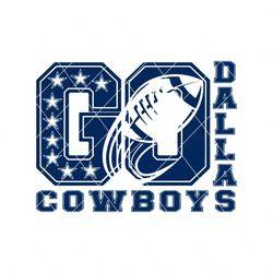 Go Dallas Cowboys Football NFL SVG