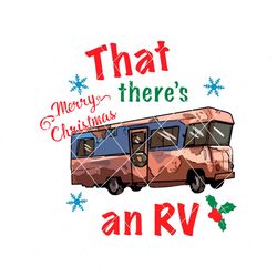 That Theres An RV Merry Christmas SVG