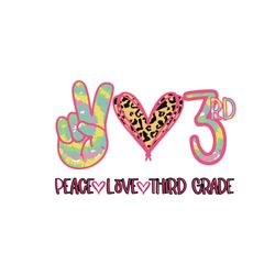 Peace Love Third Grade Svg, Back To School Svg, Peace Svg, Love Svg, 3rd Grade Svg, Grade Squad Svg, School Svg, School