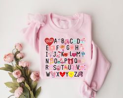 Teacher Valentine Sweatshirt, Teacher Valentines Alphabet Shirt, Valentines Day Shirt For Teachers, Teacher Valentine's