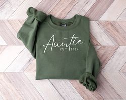 Custom Auntie Est Sweatshirt,Auntie Gifts,Aunt Gift, Aunt Shirt,Christmas Gift Auntie,Christmas Gift For Auntie,Mother's