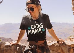 Dog Mom Shirt Dog Mama Tee Pet Lover Gift Fur Mama Gift Dog Lover T-shirt Pet Mama Tee Dog Gift For Owners Dog Gift For