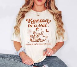 karma is a cat shirt, me and karma vibe like that shirt, lyr, 159