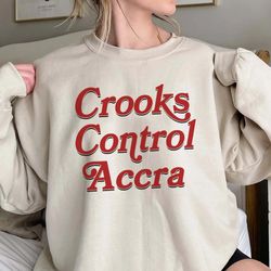 Crooks Control Accra Shirt, Trending Unisex Tee Shirt, Crook, 46