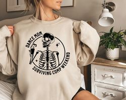 Skeleton Dance Mom Shirt, Mama Dancer Sweatshirt, Skeleton C, 76