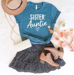 Sister Auntie Shirt, Aunt Shirt, Pregnancy Announcement Shir