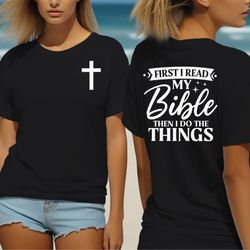 Christian Bible quote Tee Shirt - , Jesus shirt, Gift for Ch