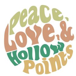 Peace Love Hollow Points Svg, Trending Svg, Peace Svg, Love Svg, Hollow Points Svg, Gun Svg, Gun Owner Gift, 2nd Amendme