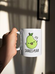 Shakespeare Shakes-pear Cute Pear Fruit To Be Or Not To Be 11 oz Ceramic Mug Gift Birthday Gift