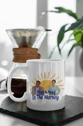 Troy And Abed In The Morning Talk Show Community TV Show Funny Glossy High Quality 11 oz Ceramic Mug Gift Birthday Gift