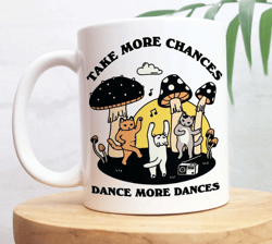 Dancing Cats Coffee Mug, Positive Quote Ceramic Cup, Cat Lover Gift, Friend Colleage Gift Idea
