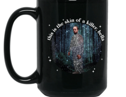 This Is The Skin Of A Killer, Movie meme Coffee Mug Gift for Fan