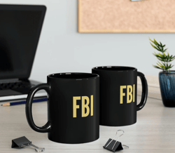 Gift for him - FBI mug - Police Gift Man Mug Black Mug (11oz)