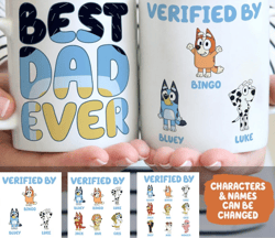 Bluey Best Dad Ever Mug, Best Dad Ever Mug, Custom Bluey Binggo Mug, Dad Life Mug, Fathers Day Gifts