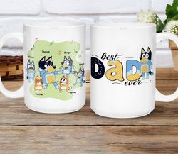 Custom Bluey Dad Mug, Bluey Best Dad Ever Mug, Bluey Bandit Mug, Bluey Father Day Gift, Fathers Day Gifts For Dad, Bluey
