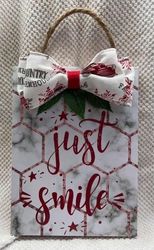 Just Smile wall hanging