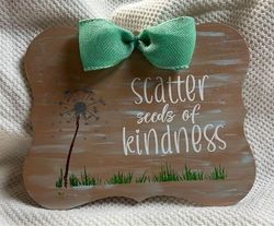 Scatter Seeds of Kindness wall hanging