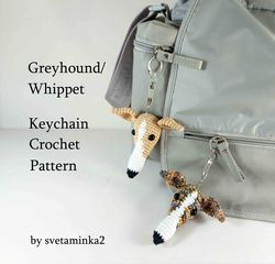 Greyhound / Whippet Crochet Keychain Pattern Amigurumi Dog Keychain Pattern Crochet Dog Pattern