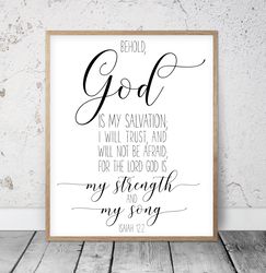 God Is My Salvation I Will Trust, Isaiah 12:2, Printable Bible Verse, Scripture Prints, Christian Wall Art, Religious Ar