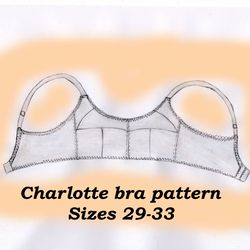Wireless bra pattern, Charlotte, Sizes 29-33, Plus size bra pattern, Bra pattern for large bust, Large cup bra pattern