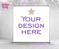 Any theme custom backdrop, Custom Designed banner , Backdrop Design, Personalized party design