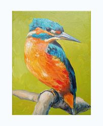 Kingfisher Painting Bird Original Artwork Colorful Bird Painting Wild Bird Art Small Painting 8 by 6 Oil On Canvas