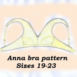 Cotton wireless bra pattern, Anna, Sizes 19-23, Soft bra pattern, Linen bralette pattern, Teen girl bra pattern