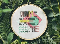 Home Sweet Home Cross Stitch Pattern PDF New Home Sign Modern Text Embroidery Pattern Housewarming Gift Instant Download