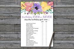 Watercolor flowers Birthday ever or never game,Adult Birthday party game printable-fun games for her-Instant download