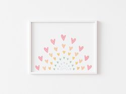 Hearts nursery print, Pastel Rainbow print, So cute Rainbow for nursery, Rainbow Heart print, Hearts pastel print